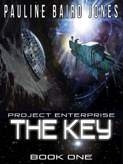 Title details for The Key by Pauline Baird Jones - Available